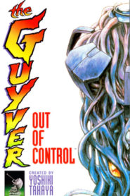 Guyver: Out of Control