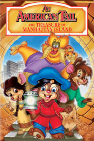 An American Tail: The Treasure of Manhattan Island