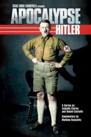 Apocalypse – Hitler