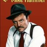 The Return of Mickey Spillane’s Mike Hammer