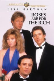 Roses Are for the Rich