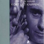 The Man Who Had His Hair Cut Short