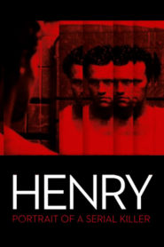 Henry: Bir Seri Katilin Portresi