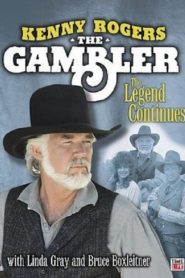 Kenny Rogers as The Gambler, Part III: The Legend Continues