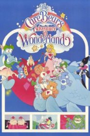 The Care Bears Adventure in Wonderland