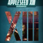 Appleseed XIII: Ouranos