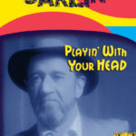 George Carlin: Playin’ with Your Head