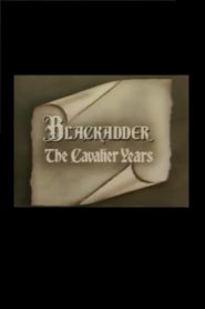 Blackadder: The Cavalier Years