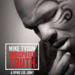 Mike Tyson: Tartışmasız Gerçek