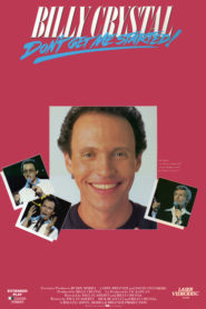 Billy Crystal: Don’t Get Me Started
