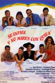 Sé infiel y no mires con quién