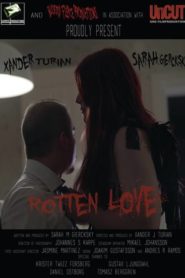 Rotten Love