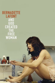 Bernadette Lafont et Dieu créa la femme libre