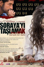 Soraya’yı Taşlamak