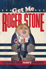 Get Me Roger Stone