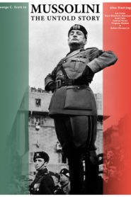 Mussolini: The Untold Story