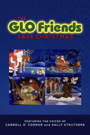 The GLO Friends Save Christmas