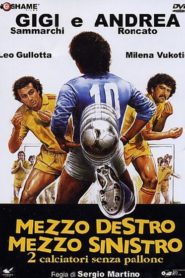 Mezzo destro mezzo sinistro – 2 calciatori senza pallone