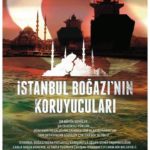 İstanbul Boğazı’nın Koruyucuları