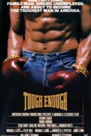 Tough Enough