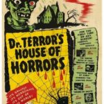Dr. Terror’s House of Horrors