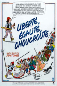 Liberté, Egalité, Choucroute