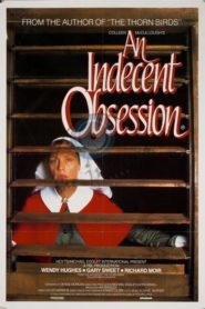 An Indecent Obsession