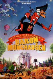 Les Fabuleuses Aventures du légendaire baron de Münchhausen