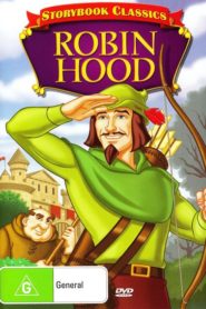 Storybook Classics – Robin Hood