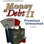 Money as Debt II: Promises Unleashed