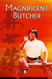 Magnificent Butcher