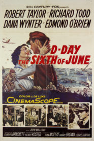 D-Day The Sixth of June