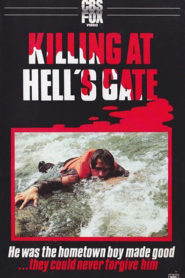 Killing at Hell’s Gate