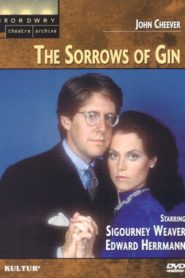 The Sorrows of Gin