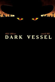 Dark Vessel