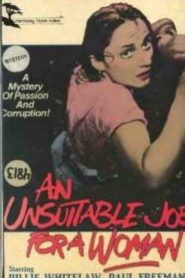 An Unsuitable Job for a Woman