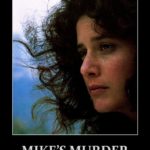Mike’s Murder