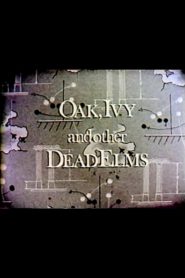 Oak, Ivy, and Other Dead Elms