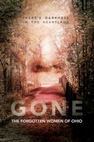 Gone: The Forgotten Women of Ohio