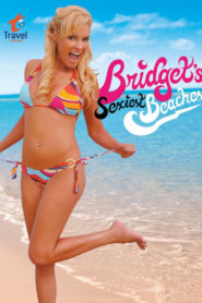 Bridget’s Sexiest Beaches