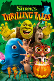 Shrek’s Thrilling Tales