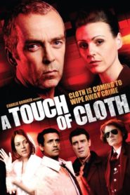 A Touch of Cloth