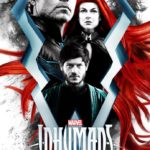 Marvel’s The Inhumans
