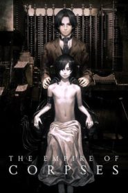 The Empire of Corpses