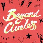 Beyond Clueless