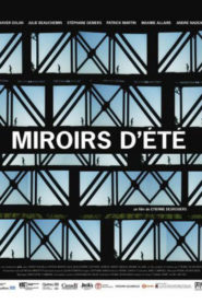 Miroirs d’été