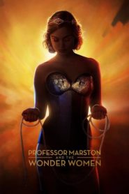 Professor Marston & the Wonder Women