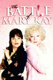 Hell on Heels: The Battle of Mary Kay