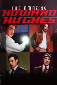 The Amazing Howard Hughes