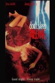 Don’t Sleep Alone